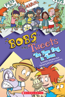 The New Dog in Town (Bobs and Tweets #5) 1338645307 Book Cover