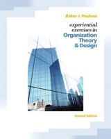 Experiential Exercises in Organizational Theory and Design 032436010X Book Cover