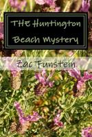 THE Huntington Beach Mystery 1534843531 Book Cover