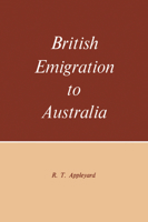 British Emigration to Australia 1442638850 Book Cover