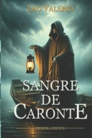 Sangre de Caronte (Spanish Edition) 9930004688 Book Cover