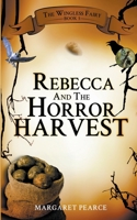 Rebecca and the Horror Harvest B09K1Z2MPY Book Cover
