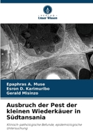 Ausbruch der Pest der kleinen Wiederkäuer in Südtansania (German Edition) 6208541980 Book Cover