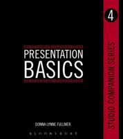 Presentation Basics: Studio Companion Series (Book 4) B079LH4RZT Book Cover
