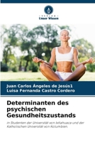 Determinanten des psychischen Gesundheitszustands (German Edition) 6207986539 Book Cover