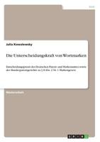 Die Unterscheidungskraft von Wortmarken (German Edition) 3668967555 Book Cover