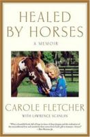 Healed by Horses: A Memoir 0743476328 Book Cover