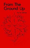 From the Ground Up 1425934048 Book Cover