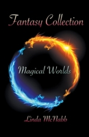 Magical Worlds 1393905358 Book Cover