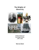 The Wrights of Glenorchy: 1740 - 2010 0983483108 Book Cover