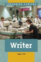 Exploring Careers - Writer 0737720697 Book Cover