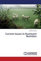 Current Issues in Ruminant Nutrition 365935063X Book Cover