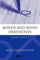 Bonds and Bond Derivatives 1405119128 Book Cover