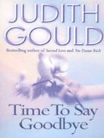 Time to Say Goodbye 0451204077 Book Cover