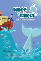 Kikeo e a Baleia. Edição Bilingue Inglês-Português.: Dual Language Books for Children. Bilingual English - Portuguese B0BFV3SVZQ Book Cover