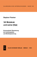 Ali Mubarak Und Seine Hitat: Kommentierte Übersetzung Der Autobiographie Und Werkbesprechung 3922968864 Book Cover
