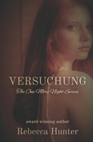 Versuchung: The One More Night Series 1734112743 Book Cover