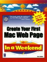 Create Your First Mac Web Page In a Weekend 0761521356 Book Cover