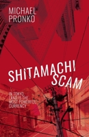 Shitamachi Scam 194241031X Book Cover