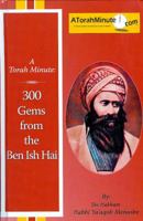 A Torah Minute: 300 Gems From the Ben Ish Hai 0984182802 Book Cover