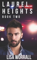 Laurel Heights 2 B08DDRHR1H Book Cover