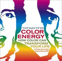 Tony & Tina Color Energy: How Color Can Transform Your Life 0743217926 Book Cover