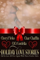 Holiday Love Stories B0BRJFJHN3 Book Cover