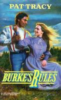 Burke's rules 0373290462 Book Cover