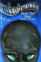 FACE THE FEAR: MINDWARP #8 (Mindwarp) 0671021680 Book Cover