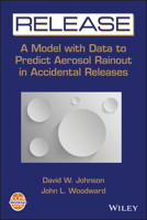 RELEASE: A Model with Data to Predict Aerosol Rainout in Accidental Releases (Ccps Concept Book) 0816907455 Book Cover