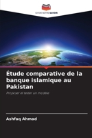Étude comparative de la banque islamique au Pakistan (French Edition) 6208599504 Book Cover
