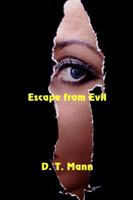 Escape from Evil 1625265158 Book Cover