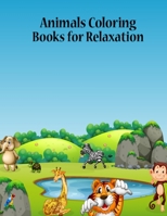 Animals Coloring Books for Relaxation: Stress Relieving Animals Coloring Book for Men & Women - 8.5x11 Inch 50 Pages Cute Animals Activity Book, ... Animals Coloring Books for Adults Relaxation 1650242832 Book Cover