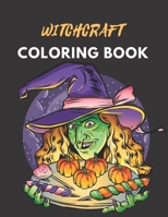 witchcraft coloring book: A perfect witchcraft coloring book for adults B08NX5WB22 Book Cover