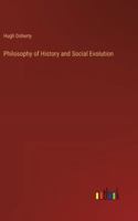 Philosophy of History and Social Evolution 3368834649 Book Cover