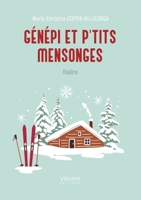 Génépi et p'tits mensonges B0DZXBF838 Book Cover