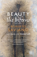 Beauty and the Inferno: Essays 0857050095 Book Cover