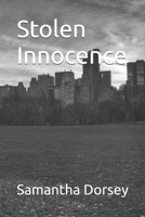 Stolen Innocence B0DY6F8JJ9 Book Cover