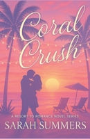 Coral Crush B0F5HQNXF2 Book Cover