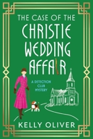 The Case of the Christie Wedding Affair 1806565323 Book Cover