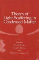 Theory of Light Scattering in Condensed Matter 0306309939 Book Cover