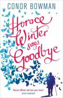 Horace Winter Says Goodbye 1473641802 Book Cover