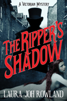 The Ripper's Shadow 168331445X Book Cover