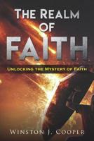 The Realm of Faith 1081547928 Book Cover