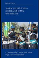 Somalia: Line in the Sand--Identification of MYM Vulnerabilities 1082298182 Book Cover