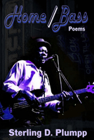 Home/Bass: Poems 0883783452 Book Cover