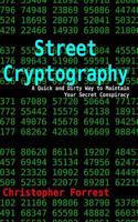 Street Cryptography 147821015X Book Cover
