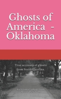 Ghosts of America - Oklahoma (Ghosts of America Local Book 40) 1678518271 Book Cover