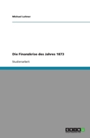 Die Finanzkrise Des Jahres 1873 3640358082 Book Cover
