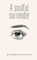 A soulful surrender 9357441018 Book Cover